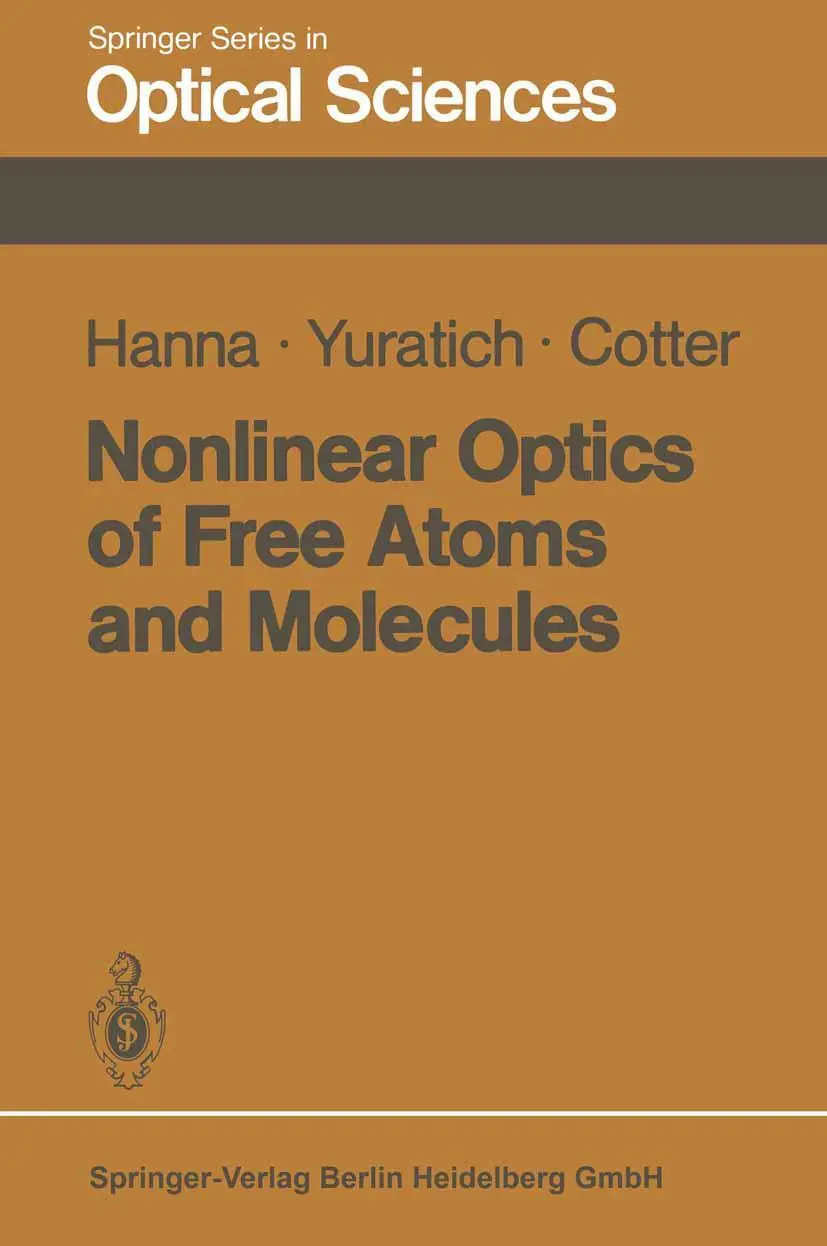 Cover: 9783662134931 | Nonlinear Optics of Free Atoms and Molecules | D. C. Hanna (u. a.)