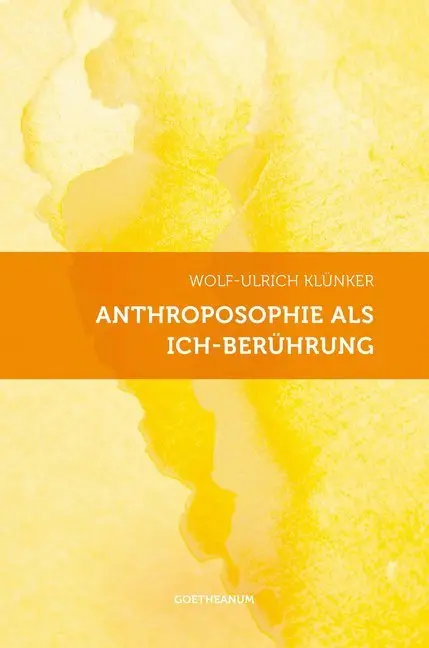 Cover: 9783723514931 | Anthroposophie als Ich-Berührung | Aspekte geistiger Begegnung | Buch