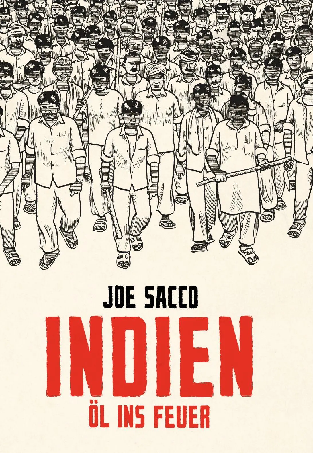 Cover: 9783956404931 | Indien | Öl ins Feuer | Joe Sacco | Buch | 144 S. | Deutsch | 2025