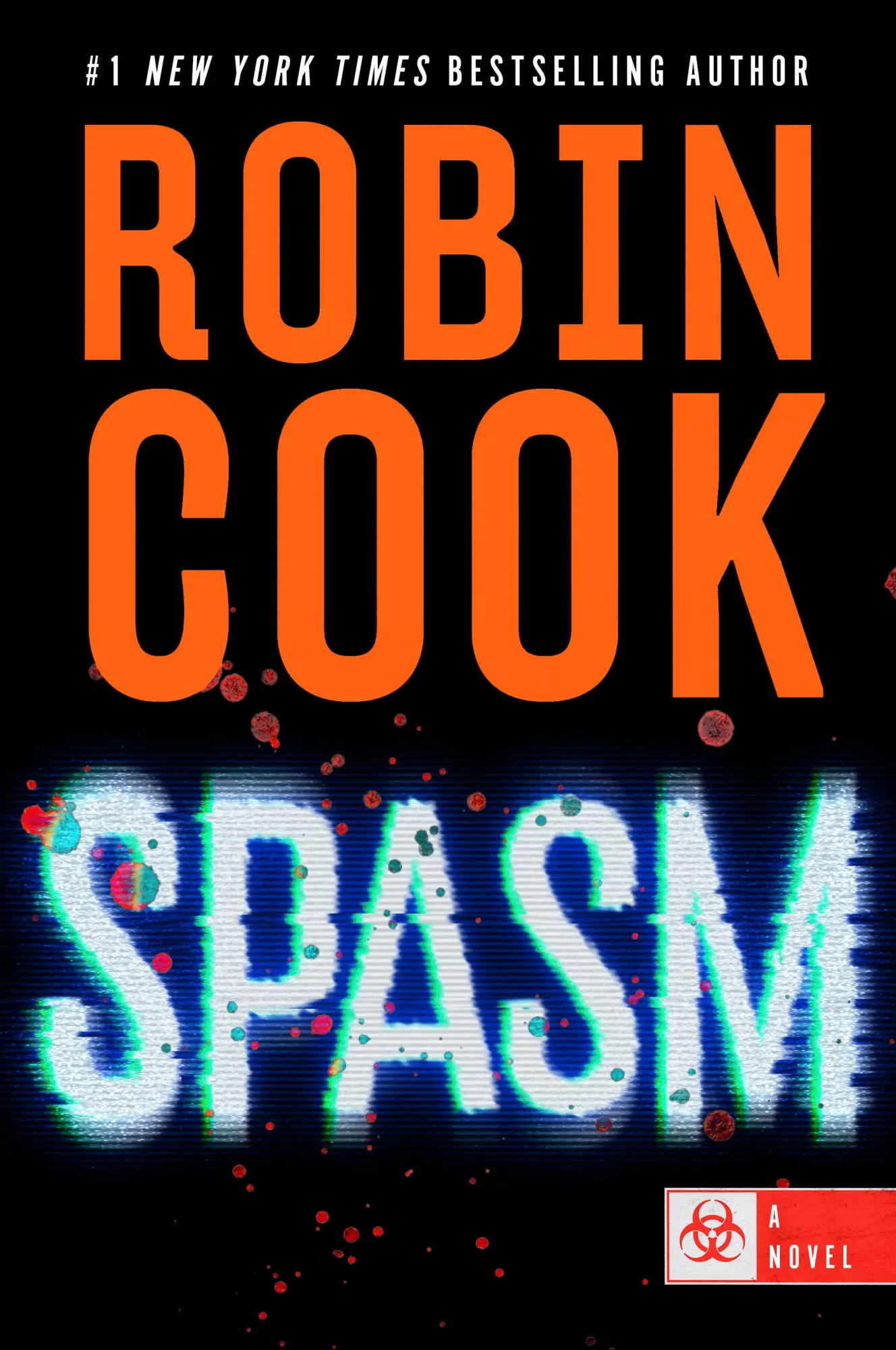 Cover: 9798217044931 | Spasm | Robin Cook | Buch | Einband - fest (Hardcover) | Englisch