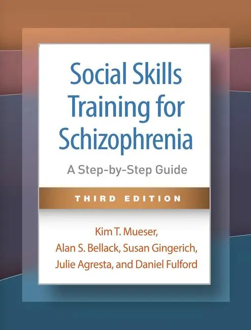 Cover: 9781462555031 | Social Skills Training for Schizophrenia | A Step-By-Step Guide | Buch