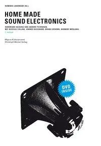 Cover: 9783856165031 | Home Made Sound Electronics | Dominik Landwehr | Taschenbuch | 144 S.