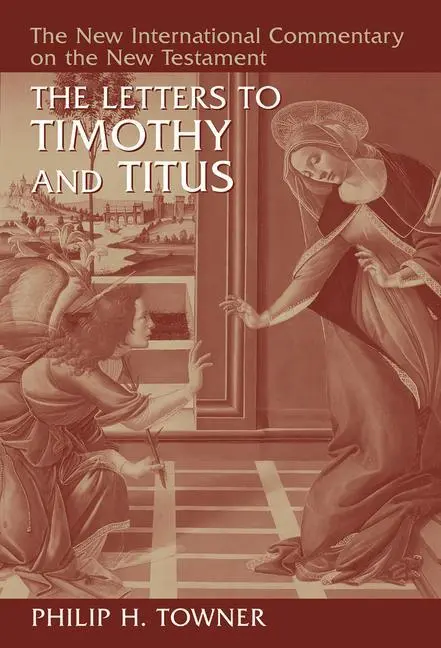 Cover: 9780802825131 | The Letters to Timothy and Titus | Philip H Towner | Buch | Englisch