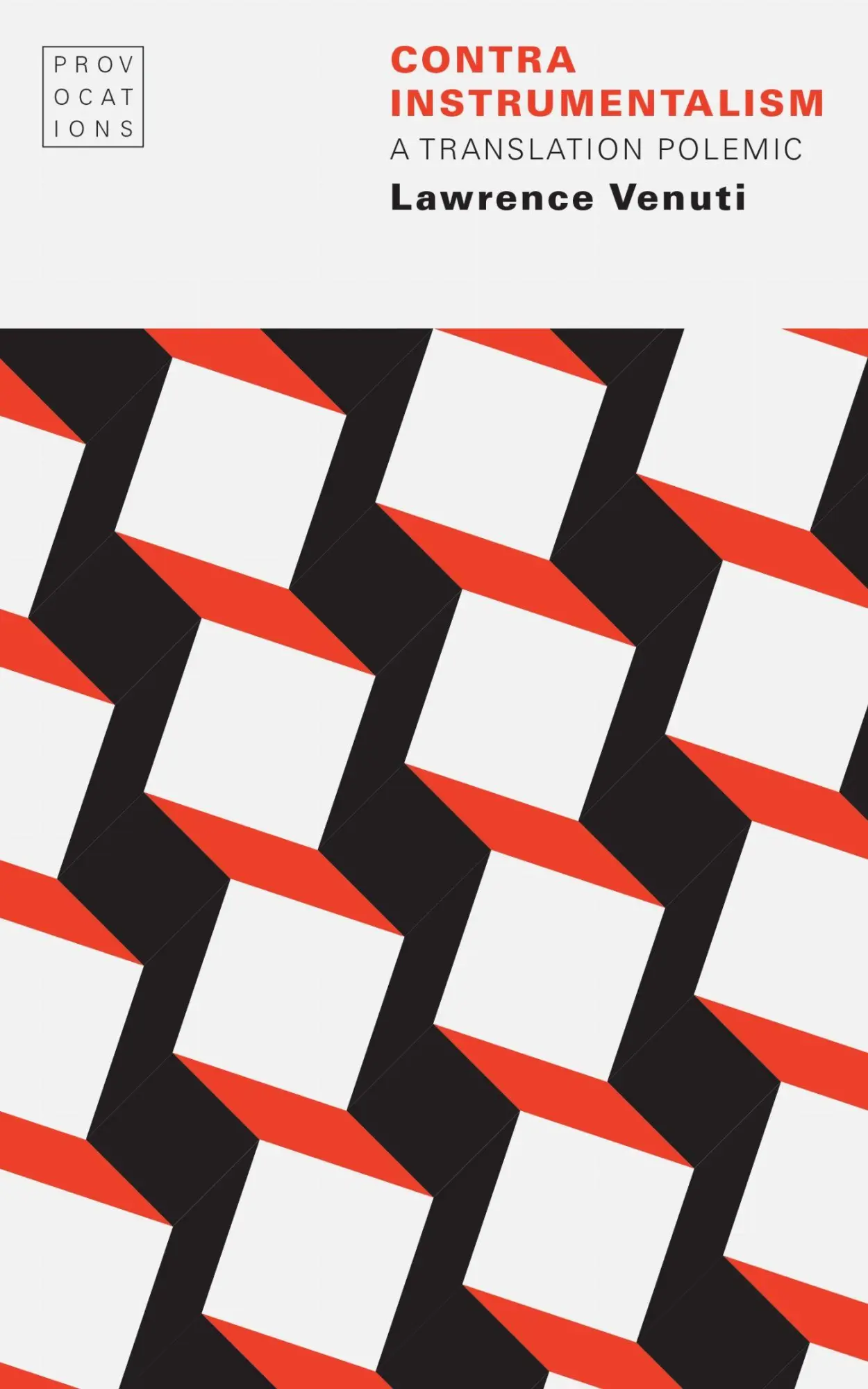 Cover: 9781496205131 | Contra Instrumentalism | A Translation Polemic | Lawrence Venuti
