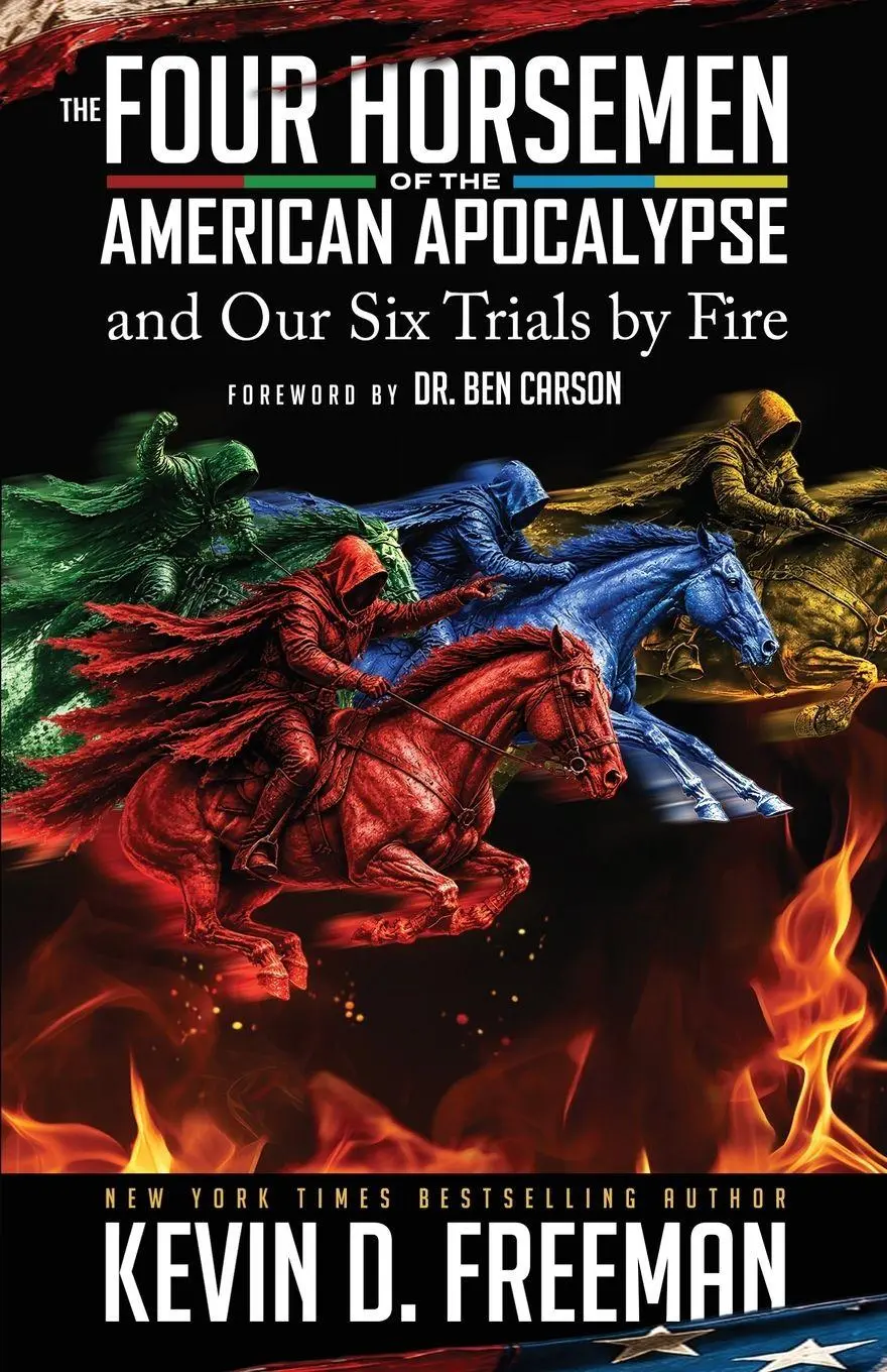 Cover: 9781958945131 | The Four Horsemen of the American Apocalypse and Our Six Trials by...