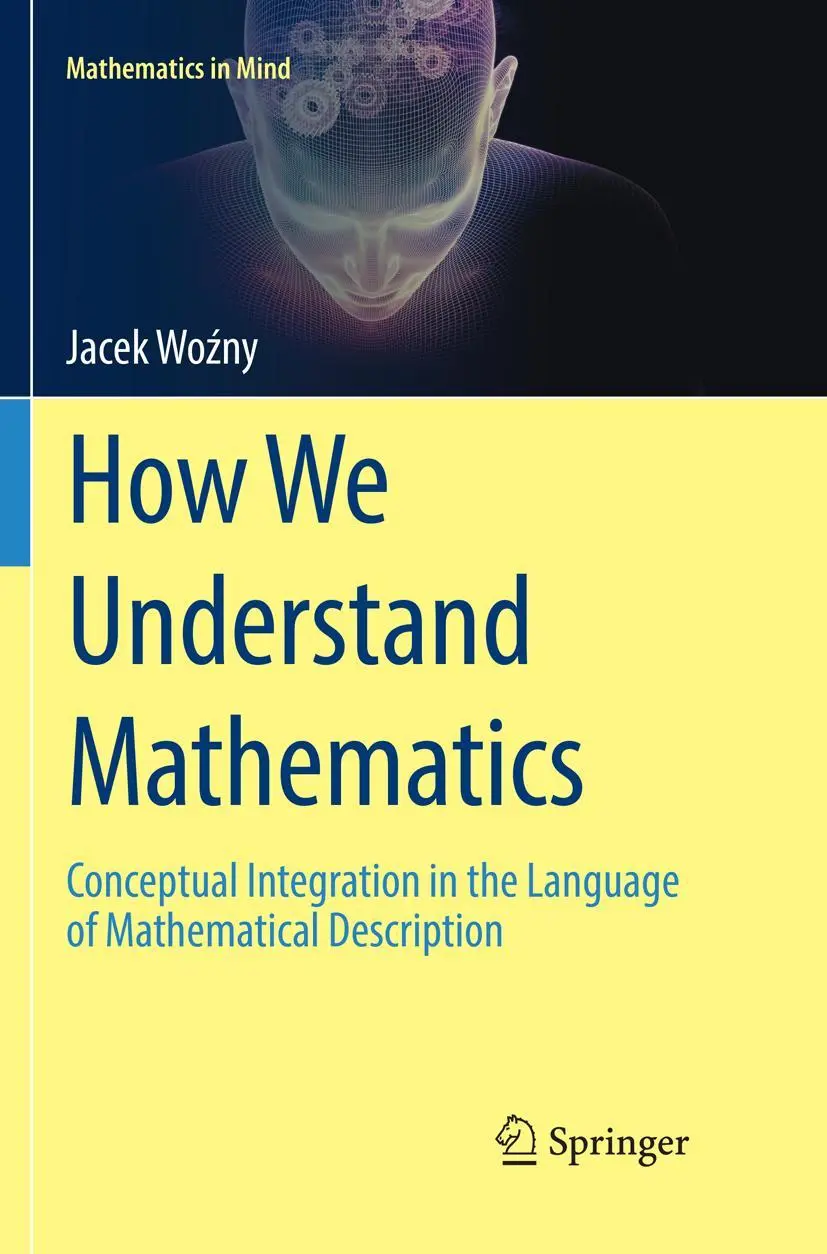 Cover: 9783030085131 | How We Understand Mathematics | Jacek Wo¿ny | Taschenbuch | x | 2019