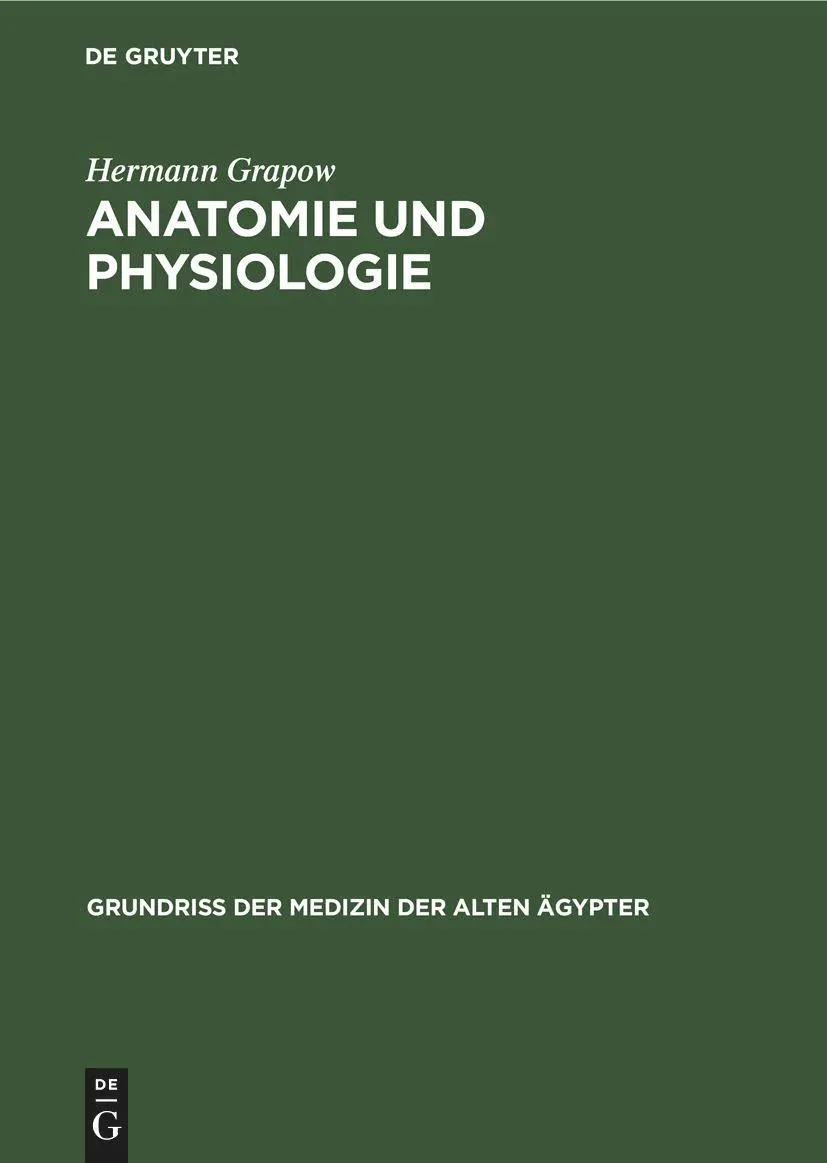 Cover: 9783112565131 | Anatomie und Physiologie | Hermann Grapow | Buch | Gebunden | Deutsch