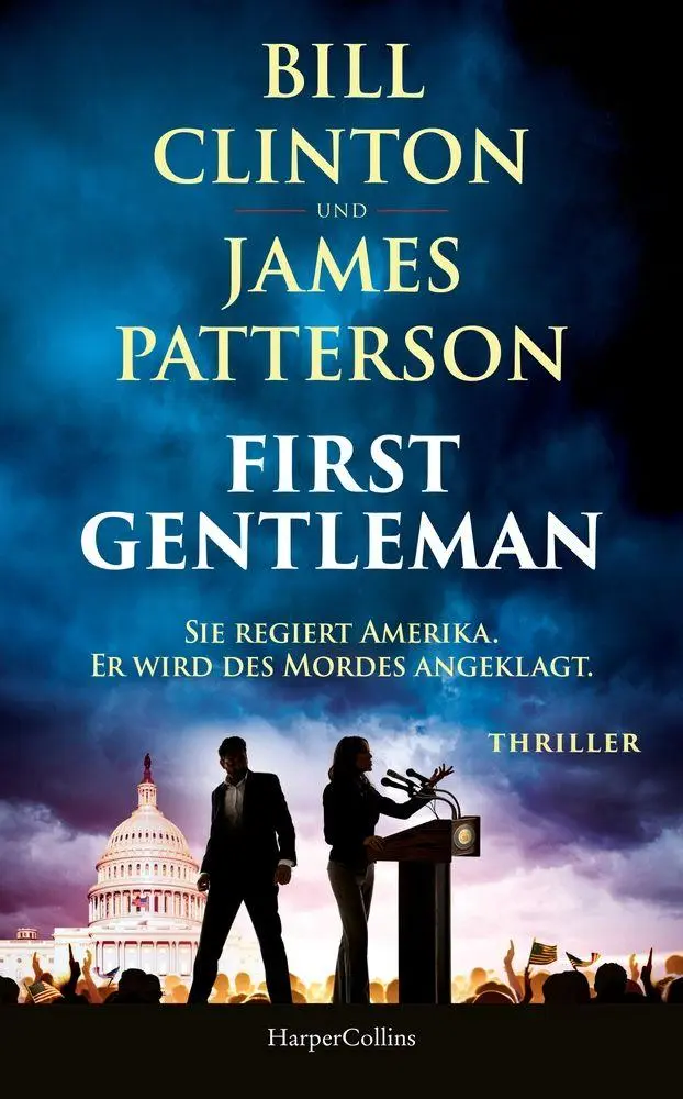 Cover: 9783365015131 | First Gentleman: Sie regiert Amerika. Er wird des Mordes angeklagt.