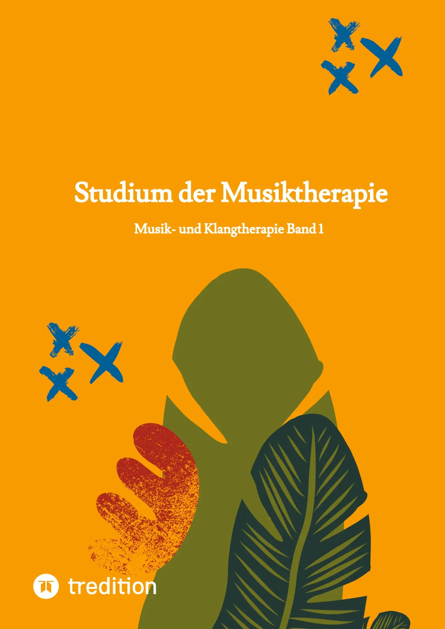 Cover: 9783384205131 | Studium der Musiktherapie Band 1 | Musik- und Klangtherapie | Buch