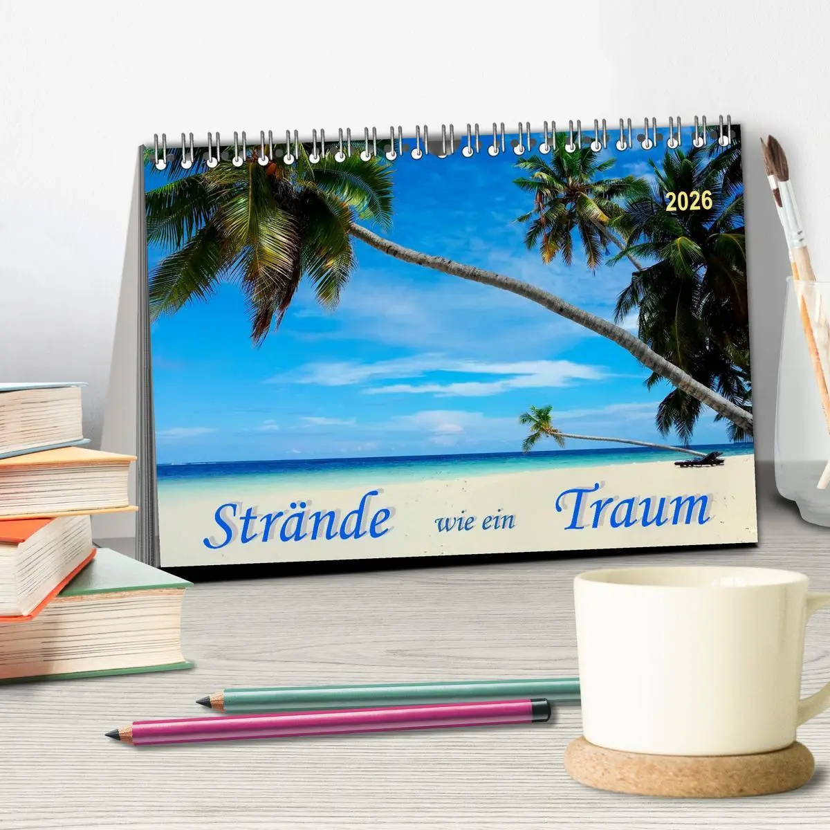 Bild: 9783516035131 | Strände wie ein Traum (Tischkalender 2026 DIN A5 quer), CALVENDO...