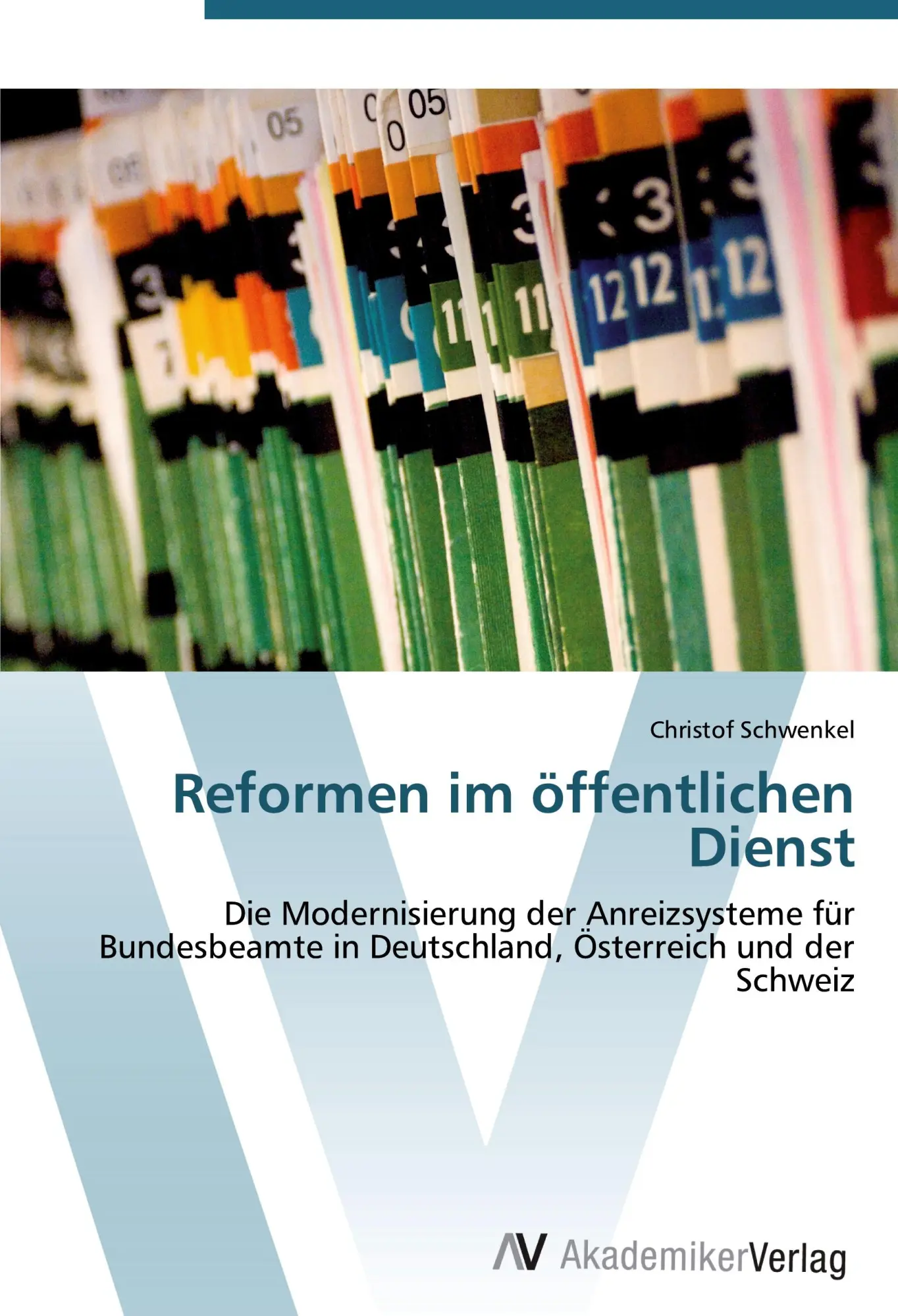 Cover: 9783639415131 | Reformen im öffentlichen Dienst | Christof Schwenkel | Taschenbuch