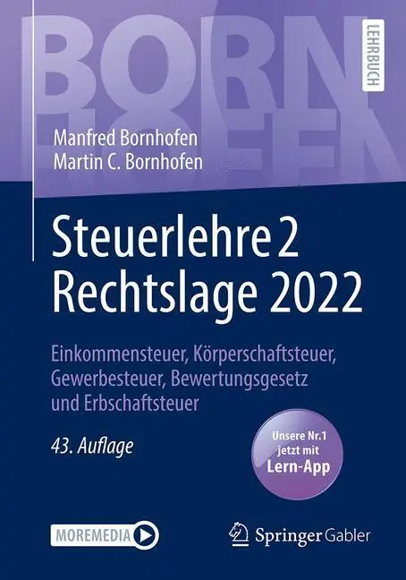 Cover: 9783658395131 | Steuerlehre 2 Rechtslage 2022, m. 1 Buch, m. 1 E-Book | Bundle | 2023