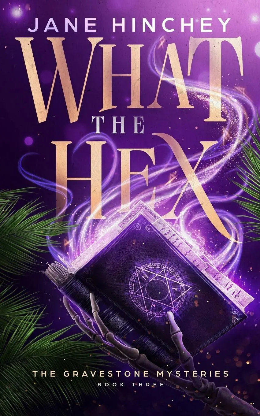 Cover: 9781922745231 | What the Hex | A Paranormal Cozy Mystery Romance | Jane Hinchey | Buch
