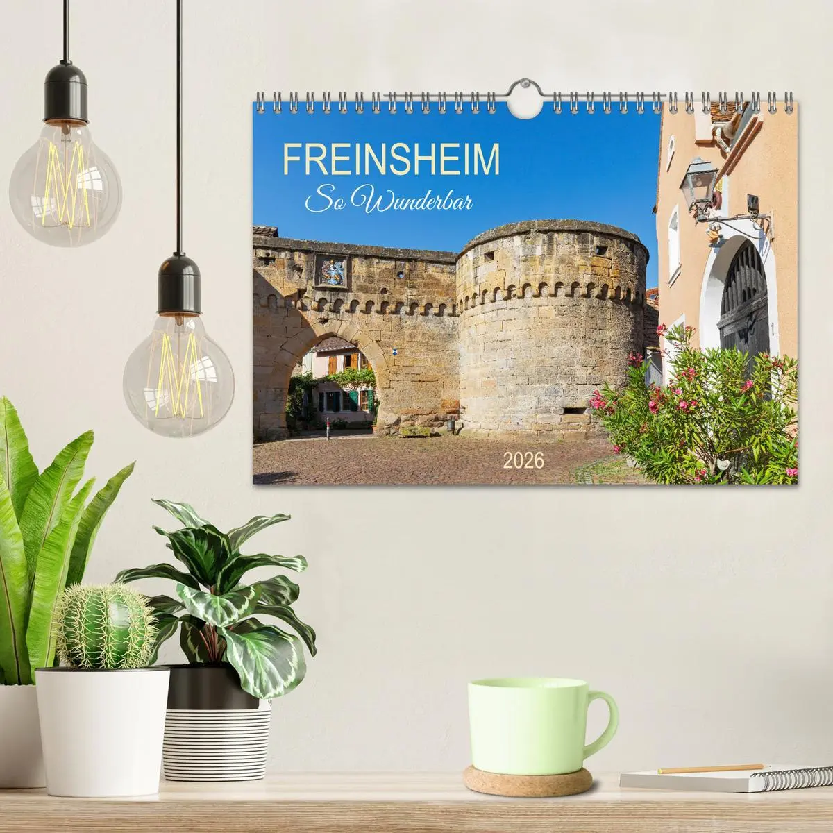 Bild: 9783457315231 | Freinsheim - So Wunderbar (Wandkalender 2026 DIN A4 quer), CALVENDO...
