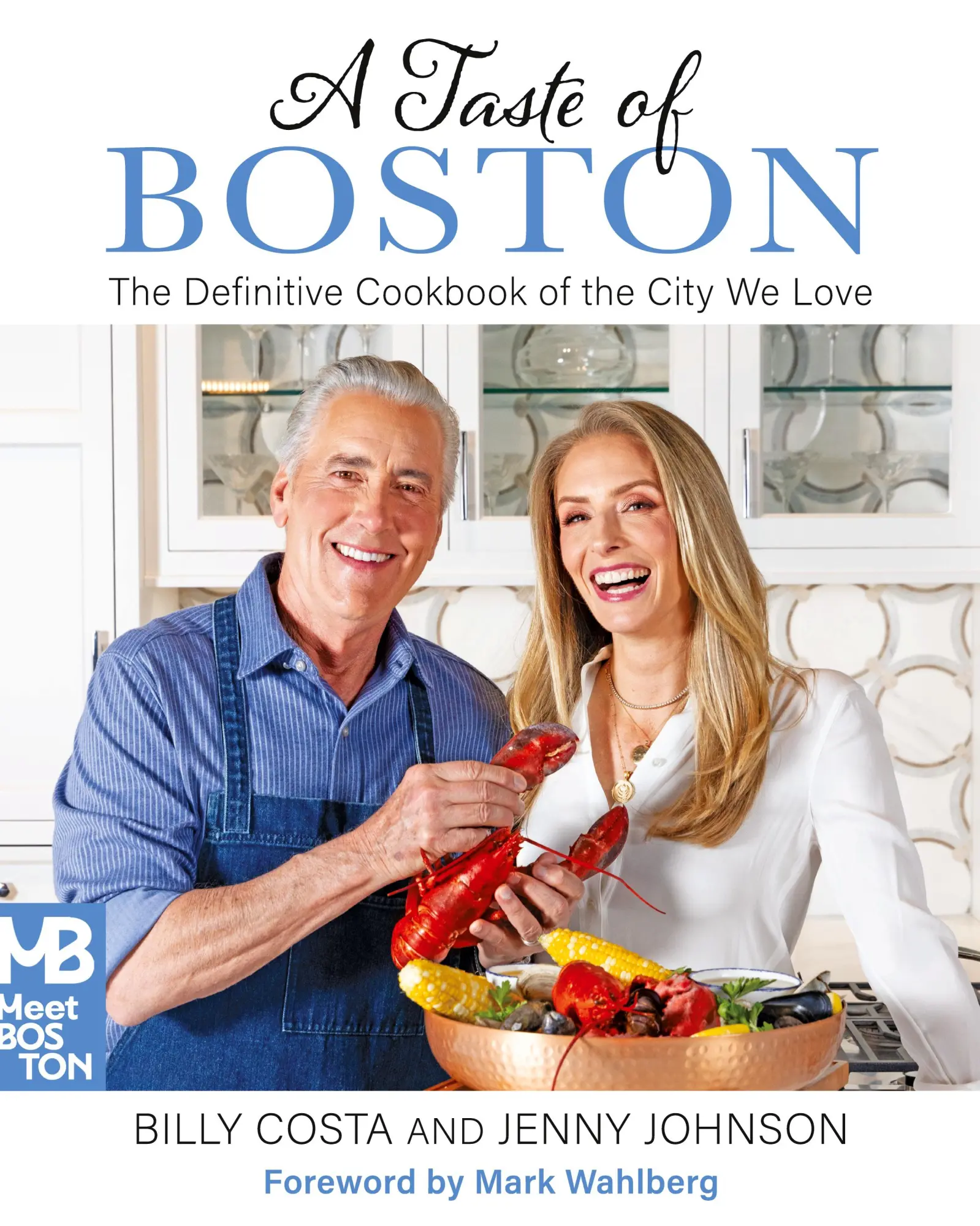 Cover: 9798989395231 | A Taste of Boston | The Definitive Cookbook of the City We Love | Buch