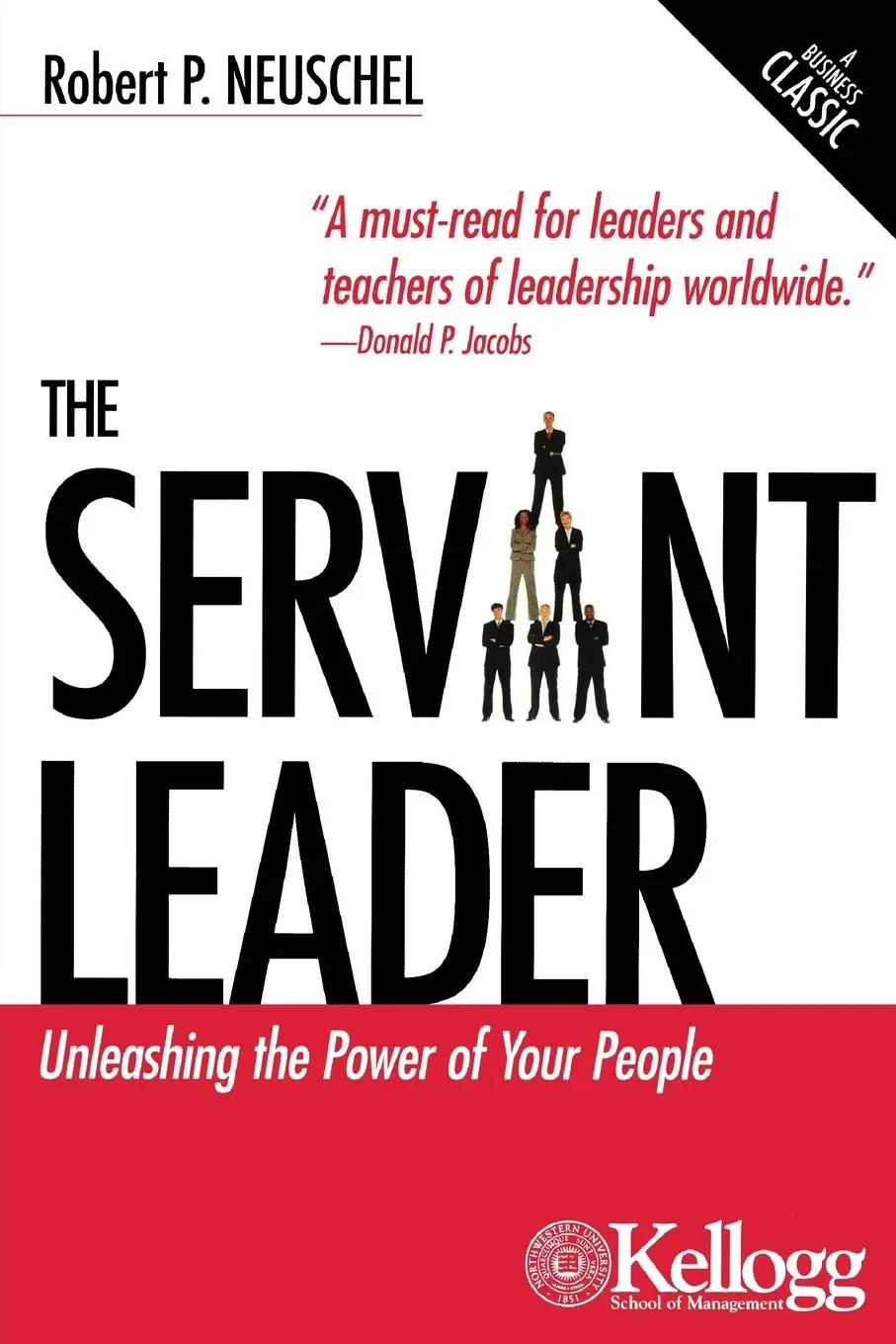 Cover: 9780749445331 | Servant Leader | Robert P Neuschel | Taschenbuch | Englisch | 2006