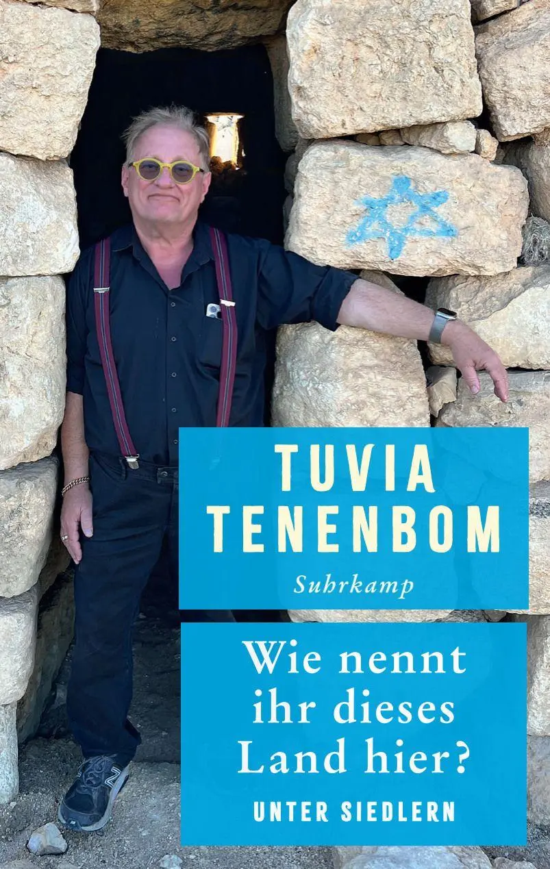 Cover: 9783518475331 | Wie nennt ihr dieses Land hier? | Tuvia Tenenbom | Taschenbuch | 2026