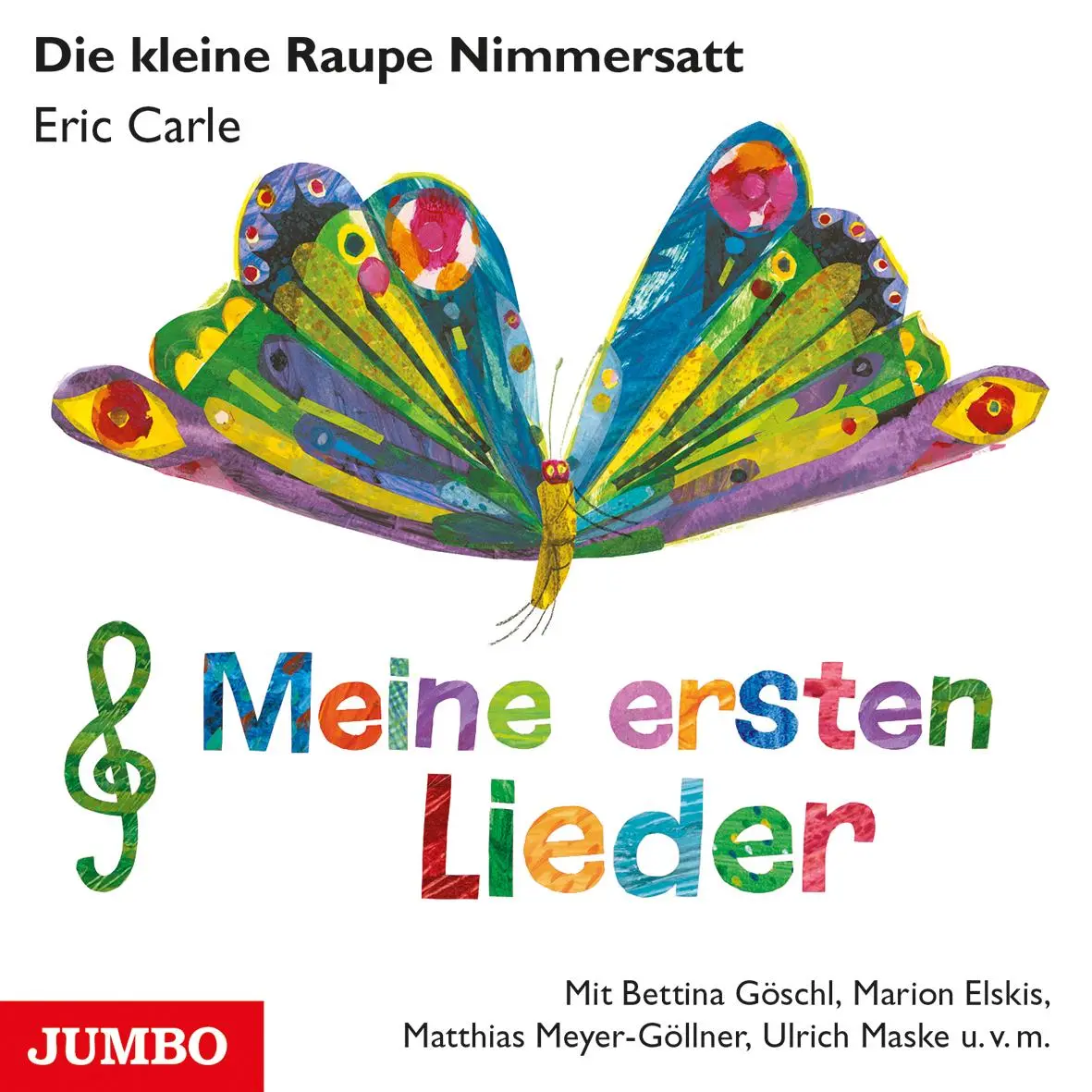 Cover: 9783833745331 | Die kleine Raupe Nimmersatt. Meine ersten Lieder | Eric Carle | CD