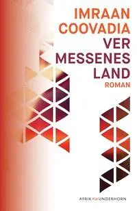 Cover: 9783884235331 | Vermessenes Land | Roman, AfrikAWunderhorn | Imraan Coovadia | Buch
