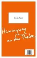 Cover: 9783948995331 | Hemingway an der Theke - Goethe auf der Fensterbank | Witt (u. a.)