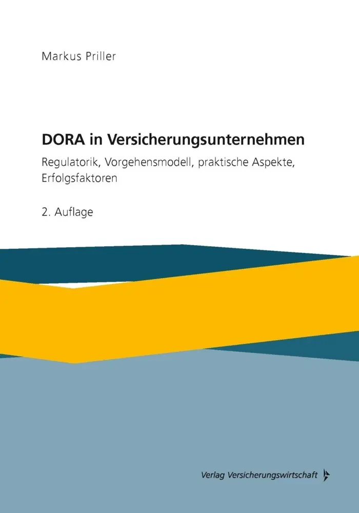 Cover: 9783963295331 | DORA in Versicherungsunternehmen | Markus Priller | Taschenbuch | 2025