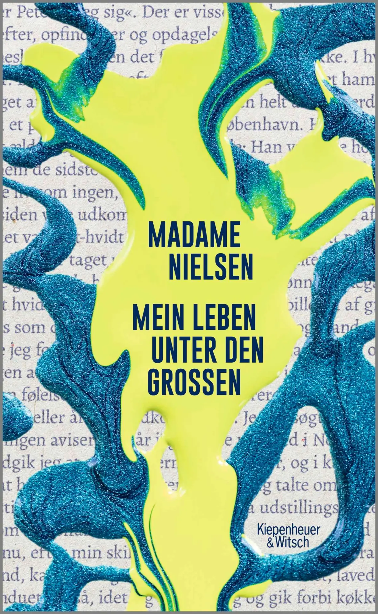 Cover: 9783462005431 | Mein Leben unter den Großen | Madame Nielsen | Buch | 217 S. | Deutsch