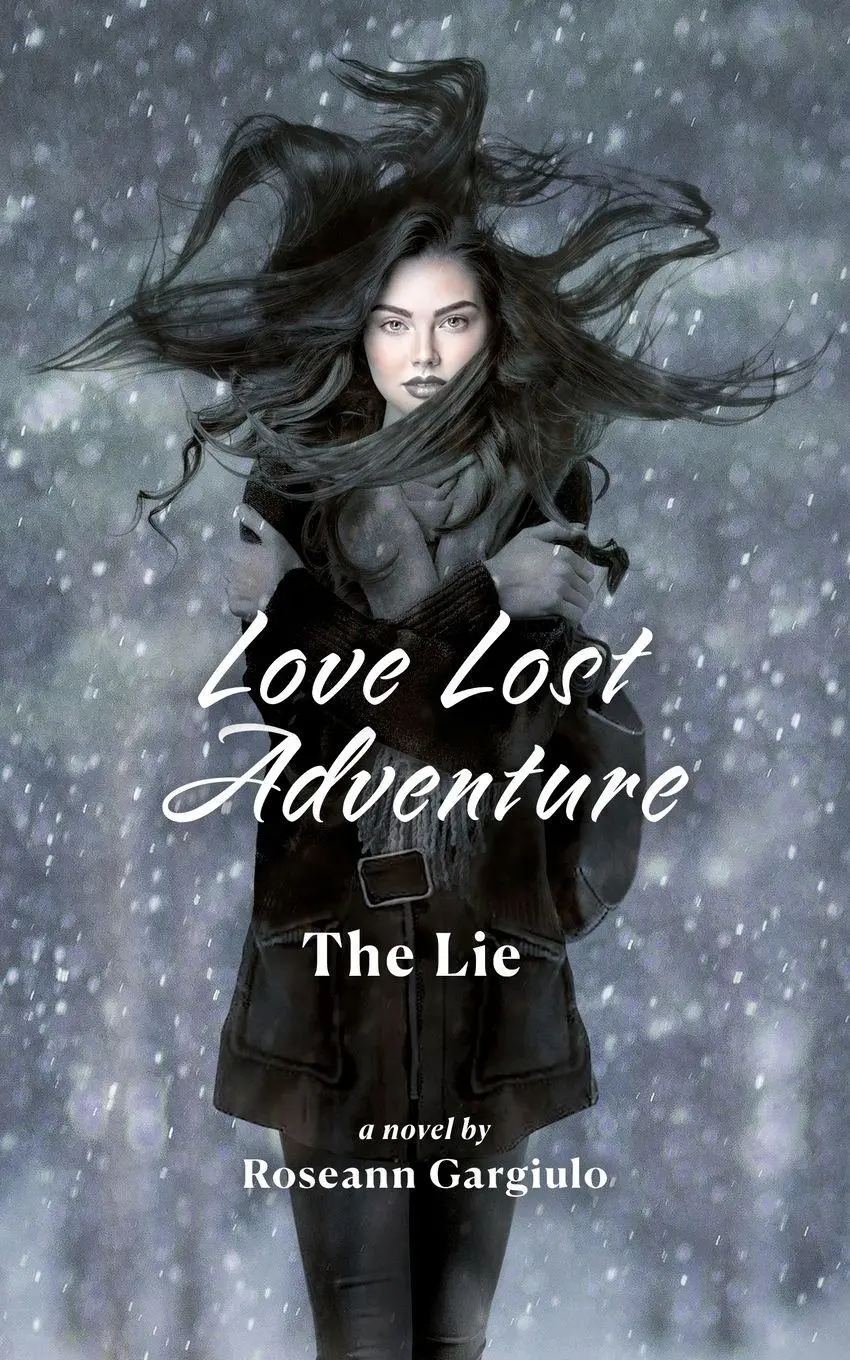 Cover: 9798987535431 | Love Lost Adventure | The Lie | Roseann Gargiulo | Taschenbuch | 2023
