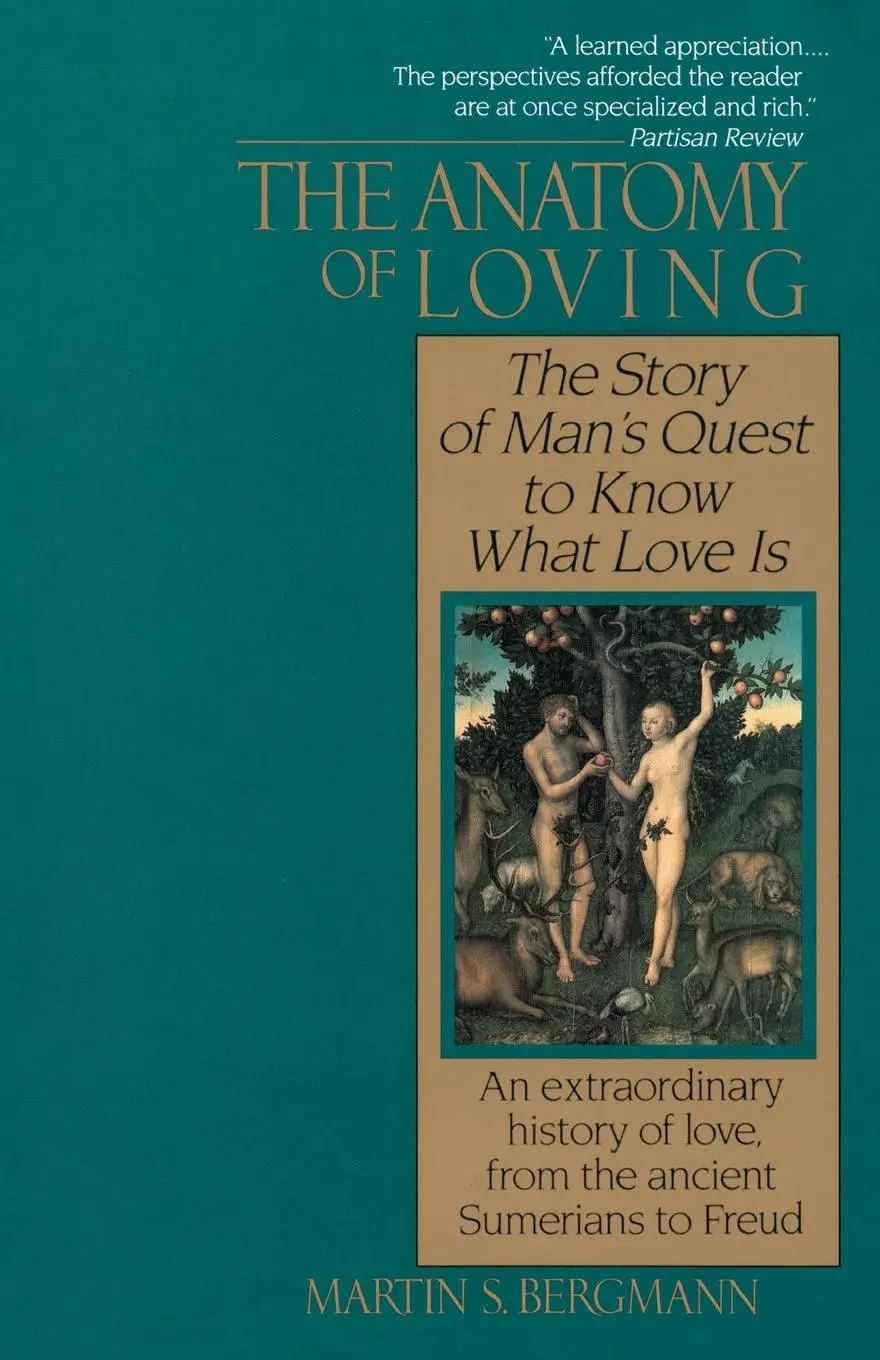 Cover: 9780449905531 | The Anatomy of Loving | The Story of Man's Quest to Know What Love Is