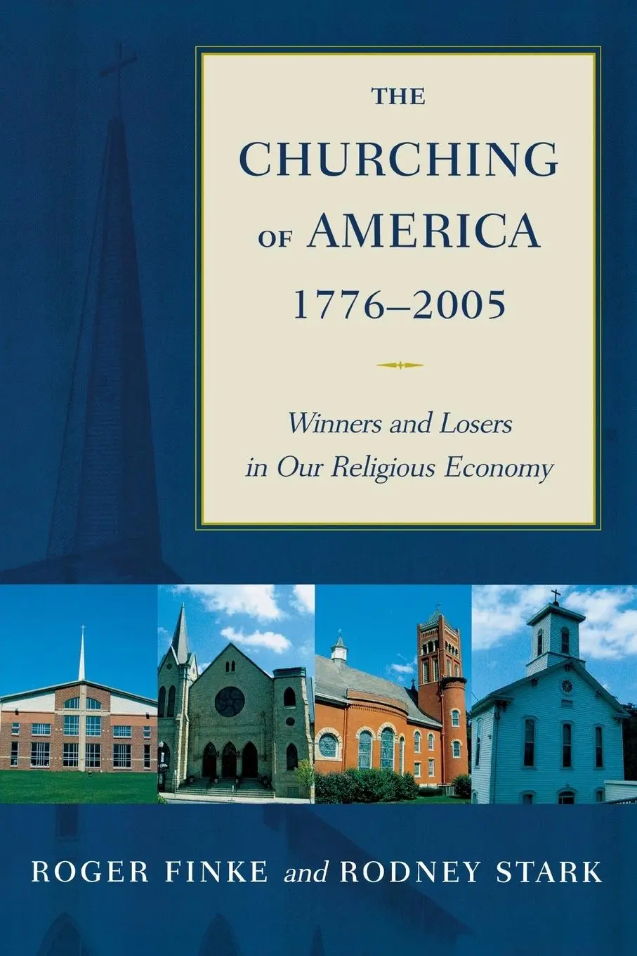Cover: 9780813535531 | The Churching of America, 1776-2005 | Roger Finke | Taschenbuch | 2005