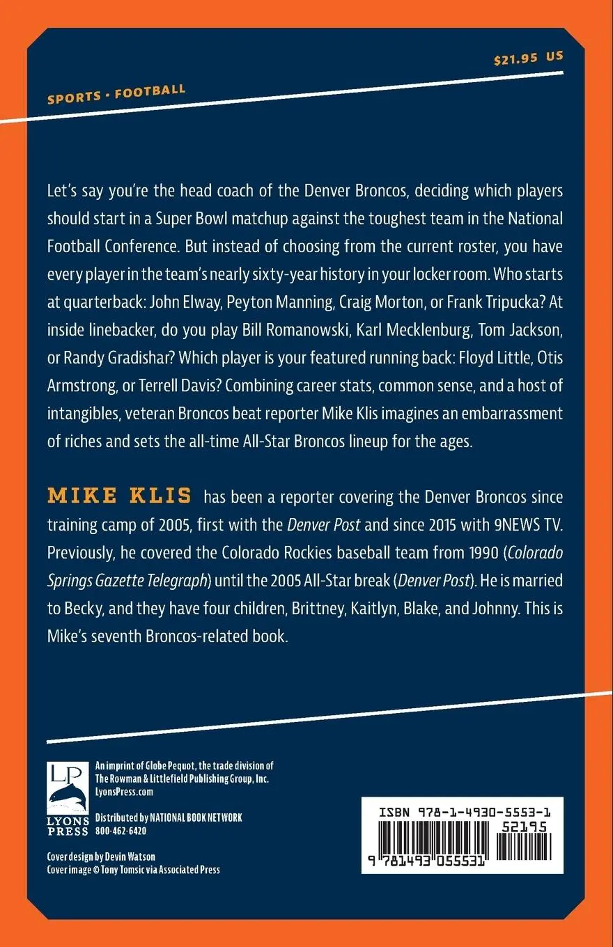 Rückseite: 9781493055531 | The Denver Broncos All-Time All-Stars | Mike Klis | Taschenbuch | 2023