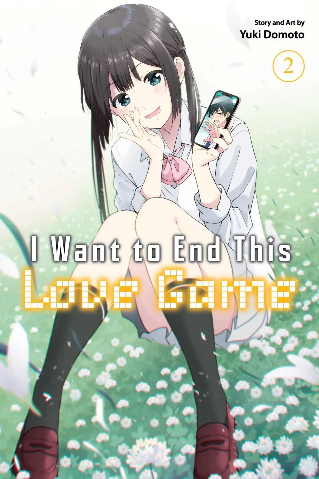 I Want to End This Love Game, Vol. 2 (I WANT TO END THIS LOVE GAME GN, Band 2)
