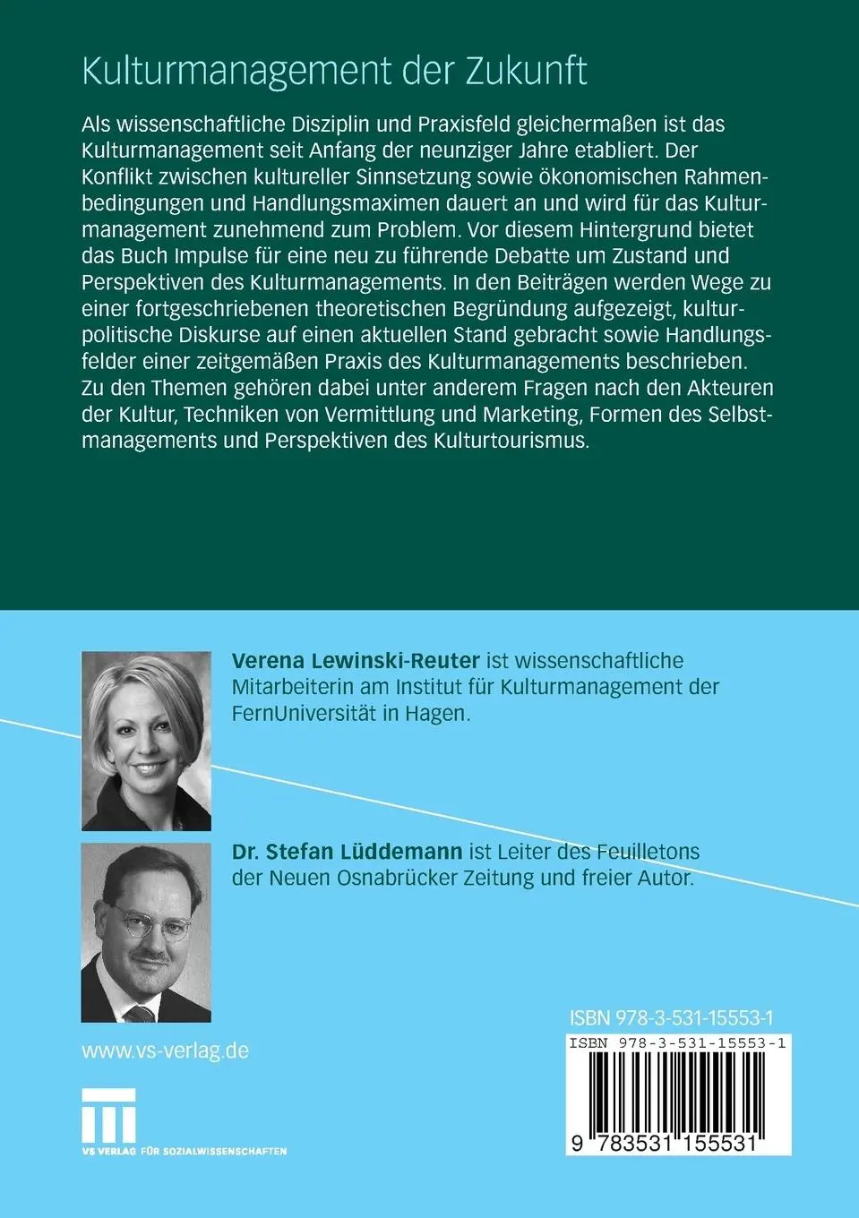 Rückseite: 9783531155531 | Kulturmanagement der Zukunft | Perspektiven aus Theorie und Praxis