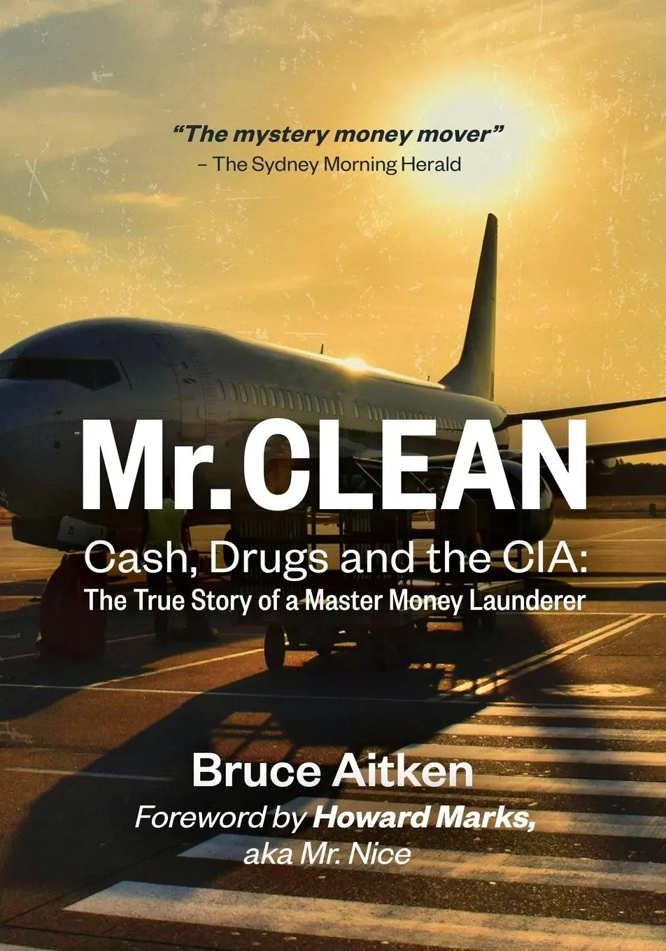 Cover: 9789887515531 | Mr. Clean - Cash, Drugs and the CIA | Bruce Aitken | Taschenbuch