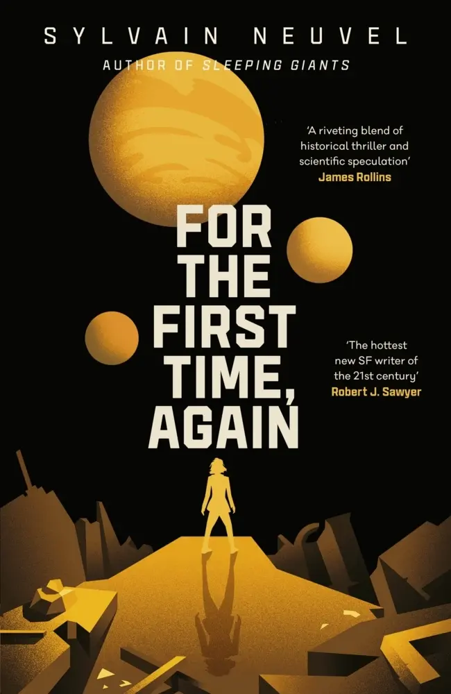 Cover: 9780241445631 | For the First Time, Again | Sylvain Neuvel | Taschenbuch | Englisch