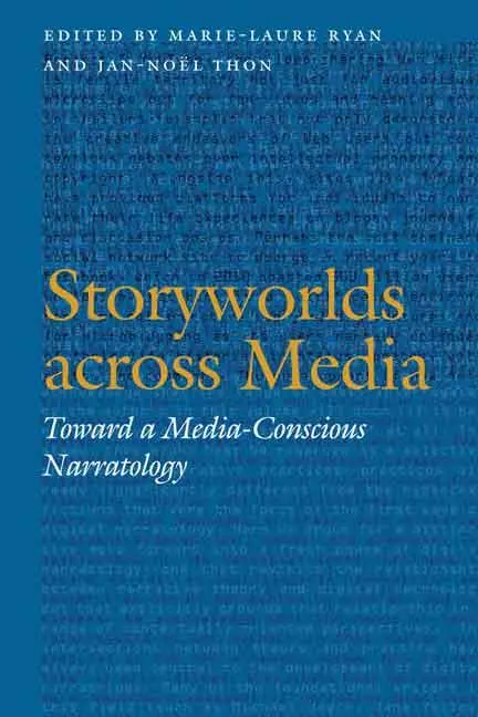 Cover: 9780803245631 | Storyworlds Across Media | Toward a Media-Conscious Narratology | Buch
