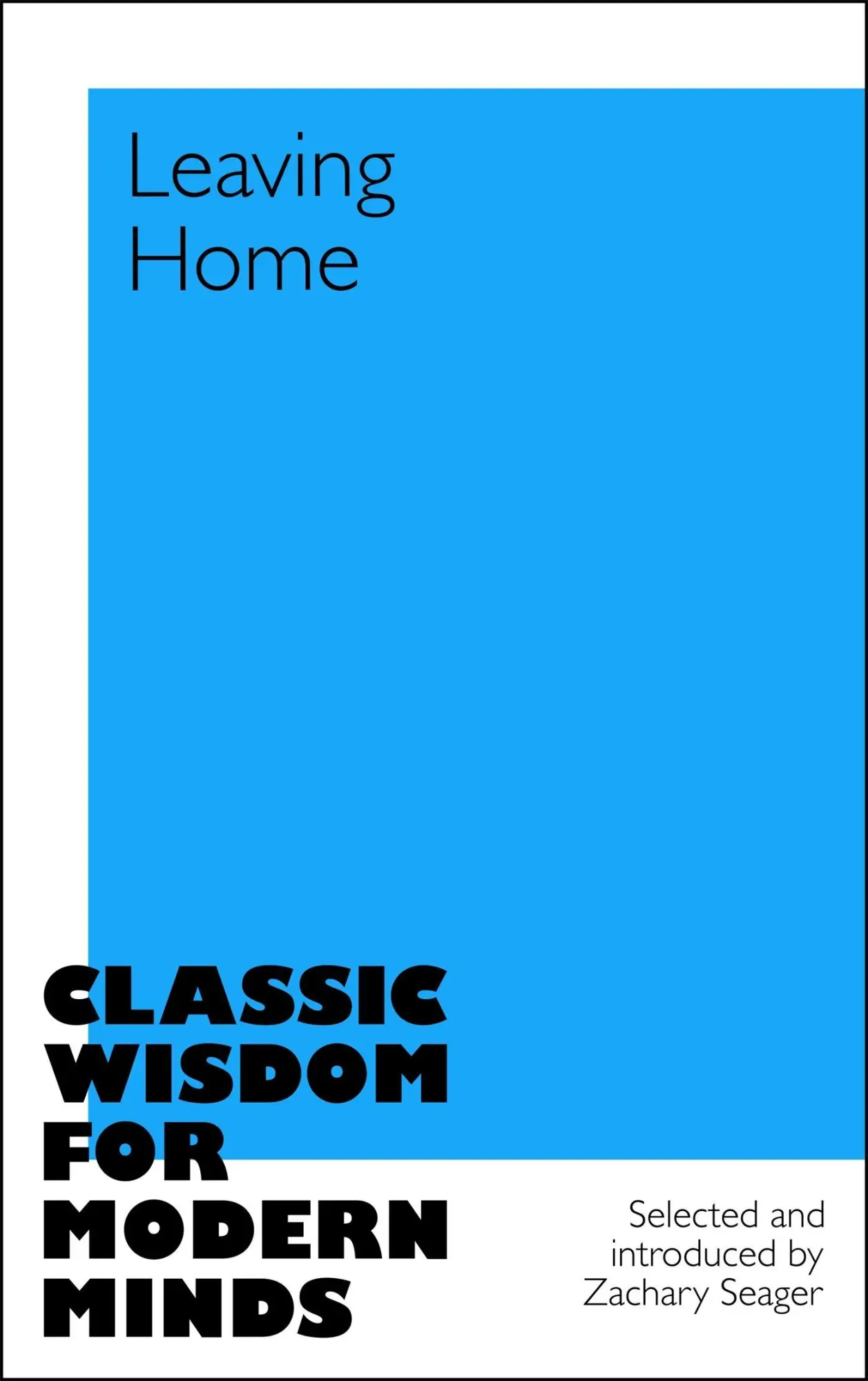 Cover: 9781035045631 | Leaving Home | Zachary Seager | Buch | Macmillan Collector's Library