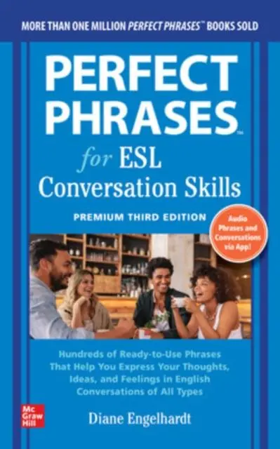 Cover: 9781264285631 | Perfect Phrases for ESL: Conversation Skills, Premium Third Edition