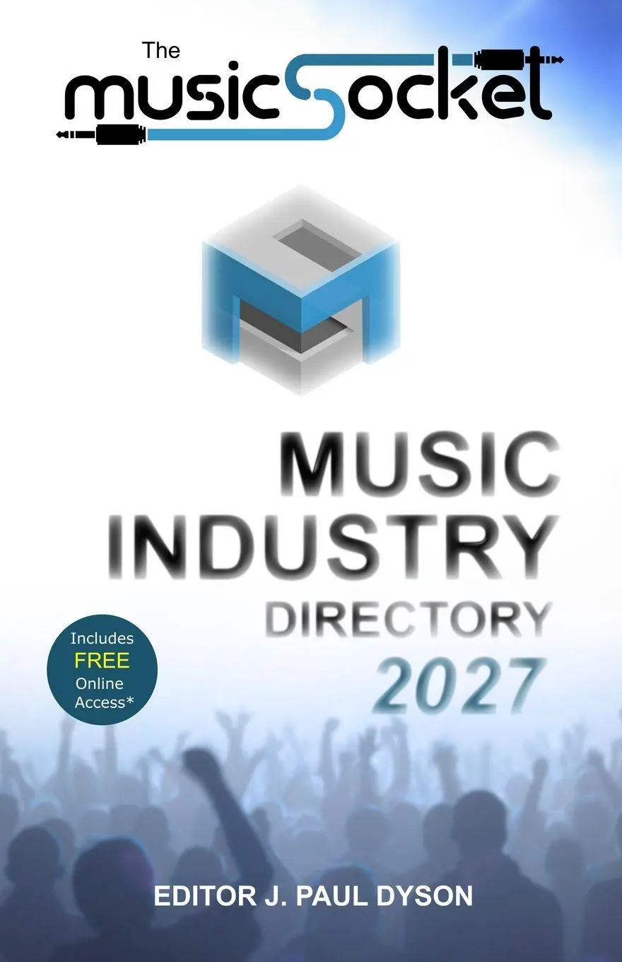 Cover: 9781909935631 | The MusicSocket Music Industry Directory 2027 | J. Paul Dyson | Buch