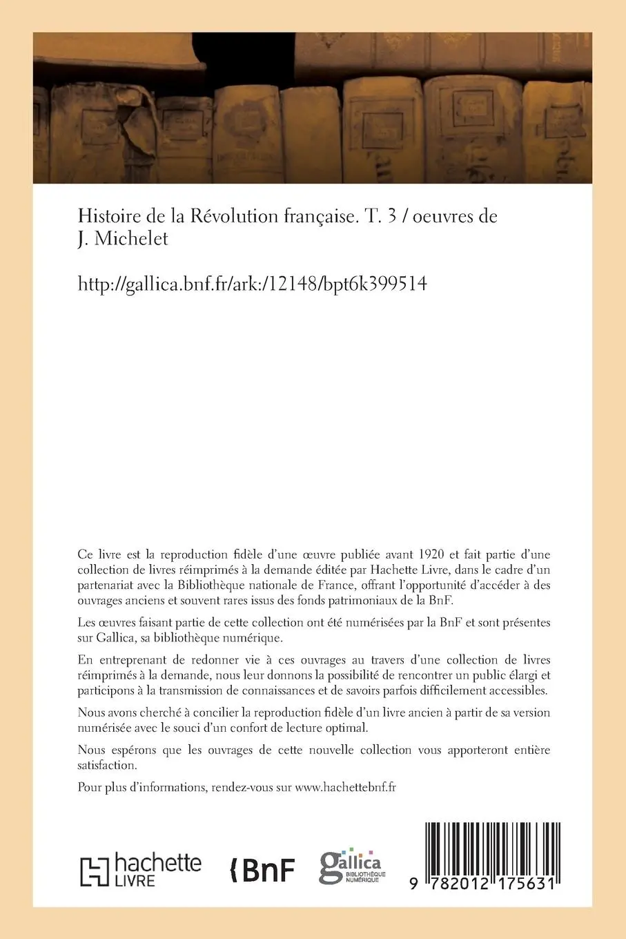 Rückseite: 9782012175631 | Histoire de la Révolution Française. T. 3 | Jules Michelet | Buch