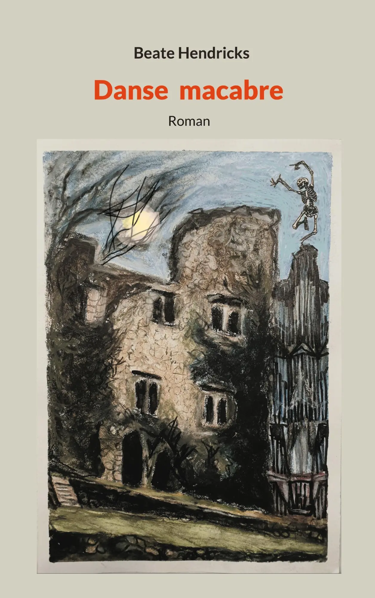 Cover: 9783759705631 | Danse macabre | Roman | Beate Hendricks | Taschenbuch | 324 S. | 2024