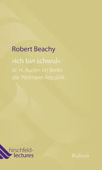 Cover: 9783835315631 | 'Ich bin schwul' | Robert Beachy | Buch | 55 S. | Deutsch | 2014