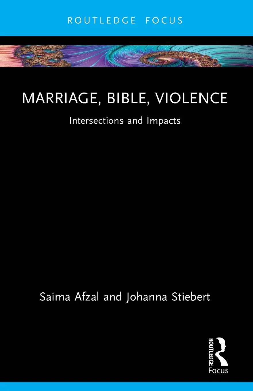 Cover: 9780367715731 | Marriage, Bible, Violence | Intersections and Impacts | Afzal (u. a.)