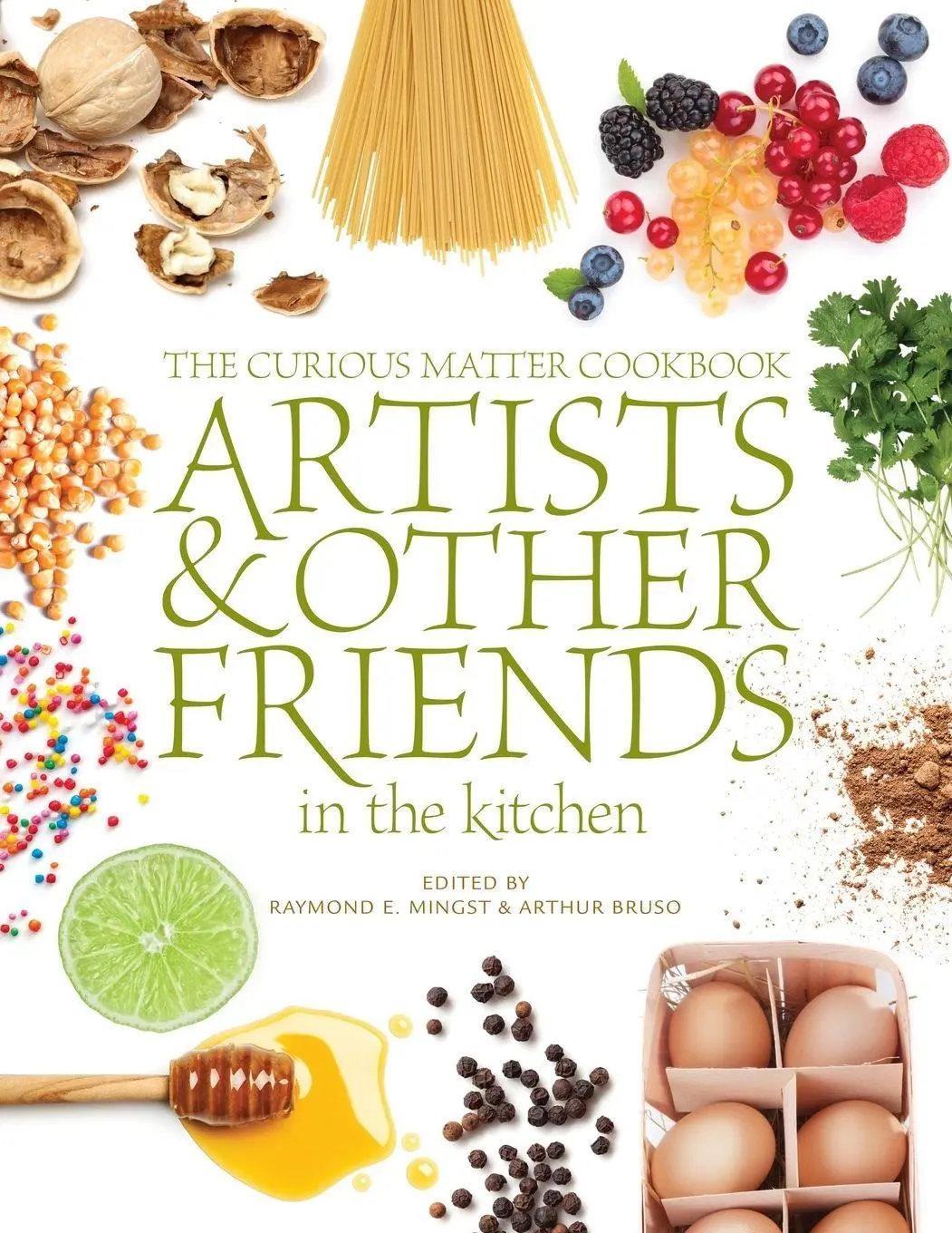 Cover: 9780578205731 | The Curious Matter Cookbook (paperback) | Curious Matter | Taschenbuch
