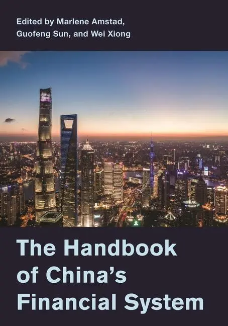 Cover: 9780691205731 | The Handbook of China's Financial System | Marlene Amstad (u. a.)