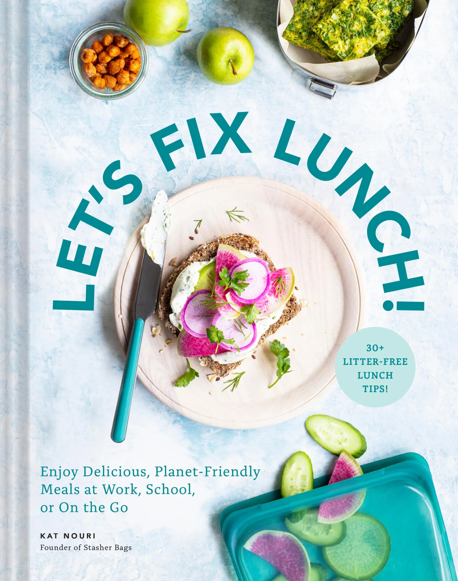 Cover: 9781797205731 | Let's Fix Lunch! | Stasher (u. a.) | Buch | Gebunden | Englisch | 2020