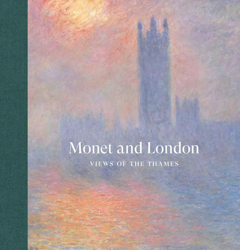 Cover: 9781913645731 | Monet in London | Views of the Thames | Frances Fowle (u. a.) | Buch