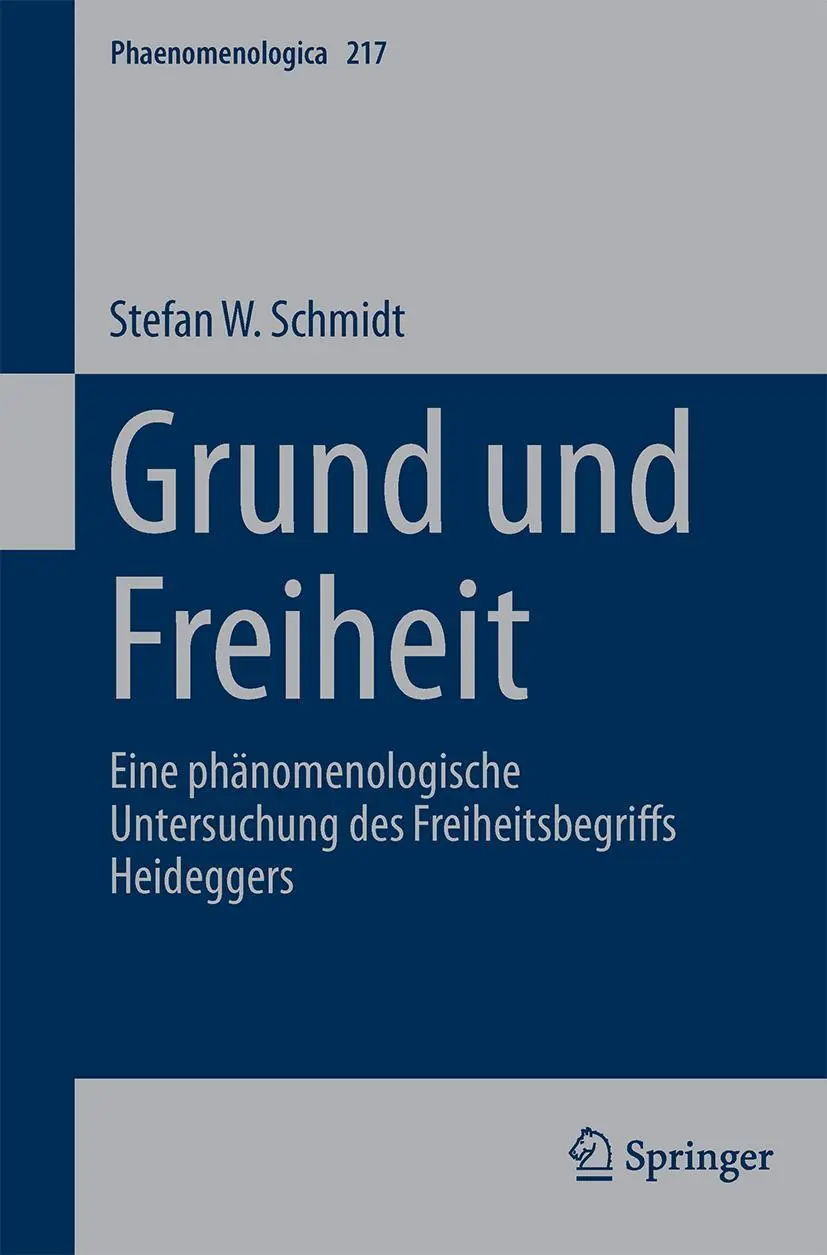 Cover: 9783319205731 | Grund und Freiheit | Stefan W. Schmidt | Buch | xiii | Deutsch | 2015