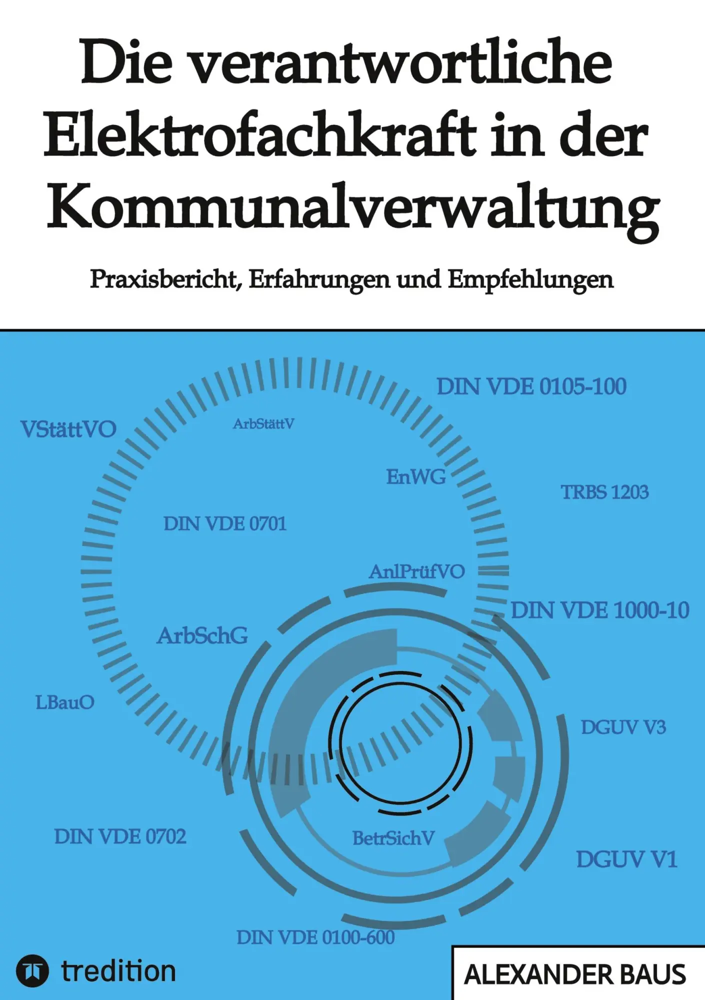 Cover: 9783384625731 | Die verantwortliche Elektrofachkraft in der Kommunalverwaltung | Baus