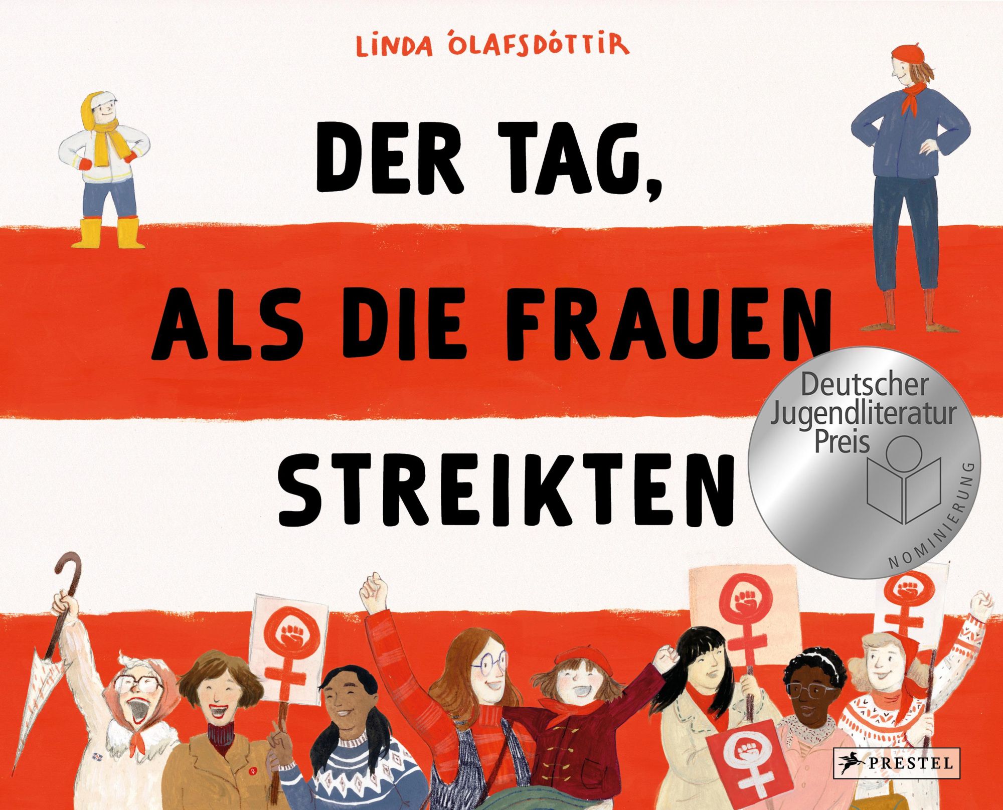 Cover: 9783791375731 | Der Tag, als die Frauen streikten - Nominiert für den Deutschen...