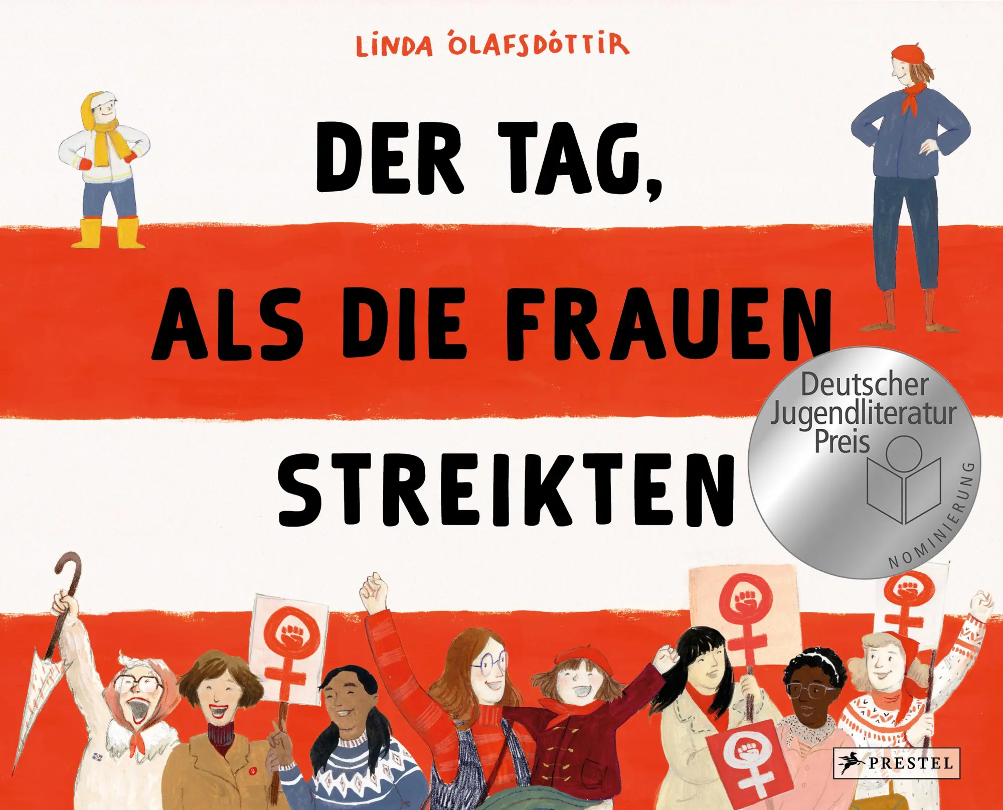 Cover: 9783791375731 | Der Tag, als die Frauen streikten - Nominiert für den Deutschen...